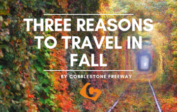 Three Reasons to Travel in Fall