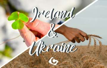 Ireland – Ukraine’s unknown cousin!